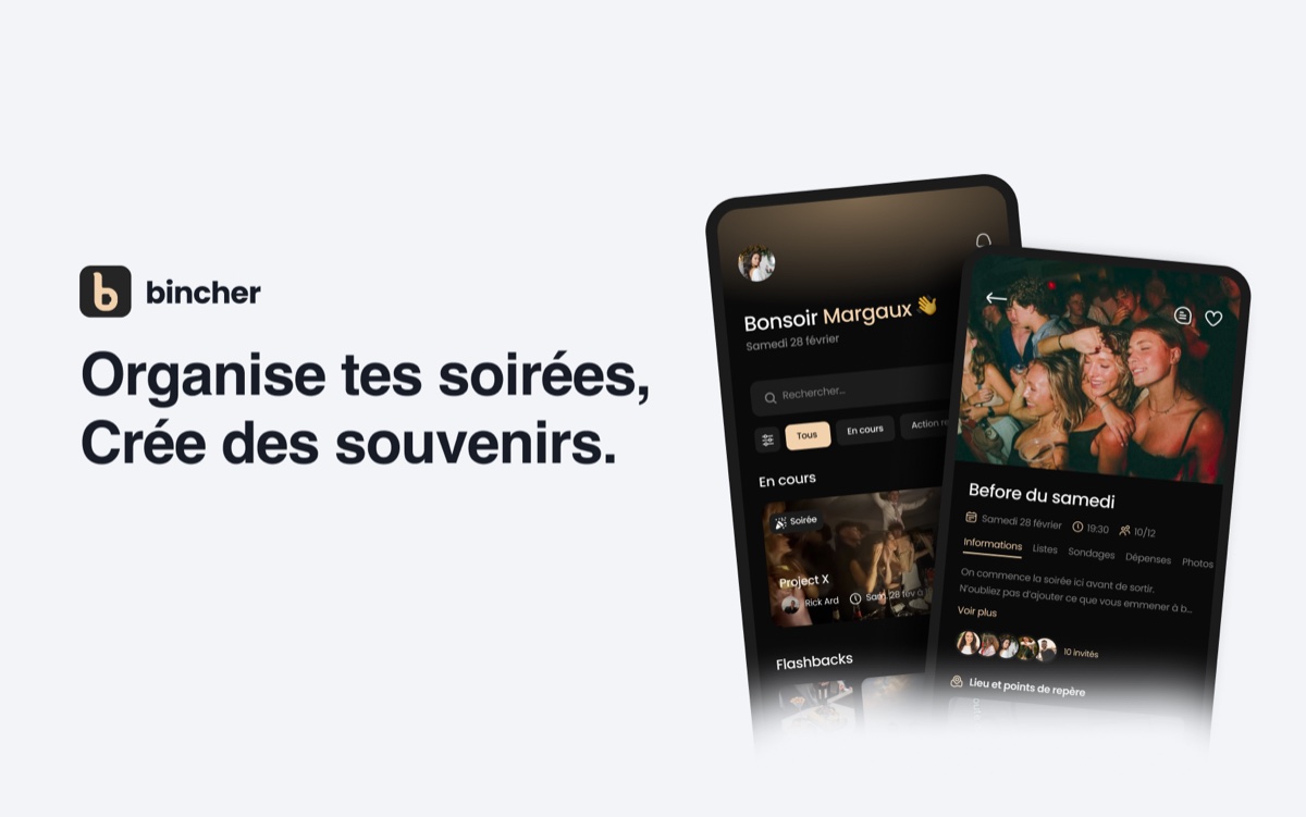 Bincher, organise tes soirées, crée des souvenirs